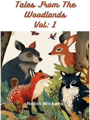 cover image of Tales From the Woodlands Vol
